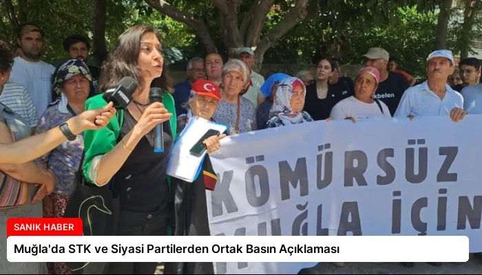 Muğla’da STK ve Siyasi Partilerden Ortak Basın Açıklaması