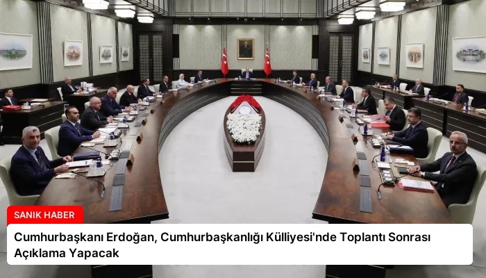 Cumhurbaşkanı Erdoğan, Cumhurbaşkanlığı Külliyesi’nde Toplantı Sonrası Açıklama Yapacak