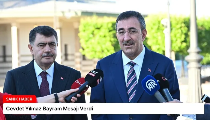 Cevdet Yılmaz Bayram Mesajı Verdi