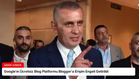 Google’ın Ücretsiz Blog Platformu Blogger’a Erişim Engeli Getirildi