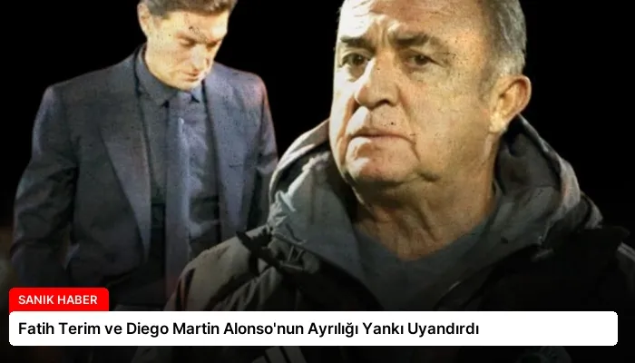Fatih Terim ve Diego Martin Alonso’nun Ayrılığı Yankı Uyandırdı