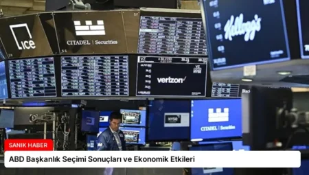 ABD Başkanlık Seçimi Sonuçları ve Ekonomik Etkileri