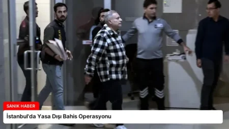 İstanbul’da Yasa Dışı Bahis Operasyonu