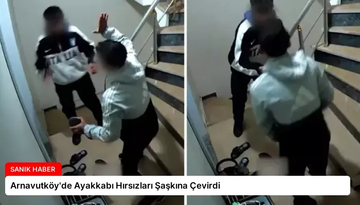 Arnavutköy’de Ayakkabı Hırsızları Şaşkına Çevirdi