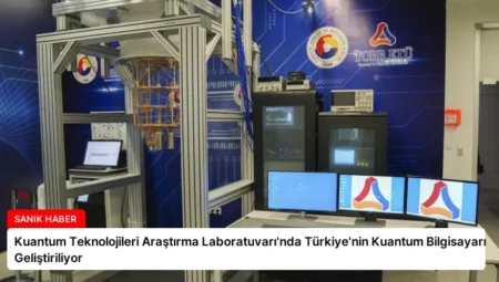 Kuantum Teknolojileri Araştırma Laboratuvarı’nda Türkiye’nin Kuantum Bilgisayarı Geliştiriliyor