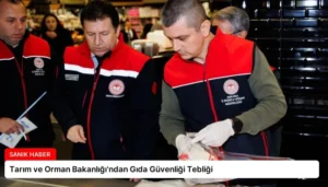 Tarım ve Orman Bakanlığı’ndan Gıda Güvenliği Tebliği