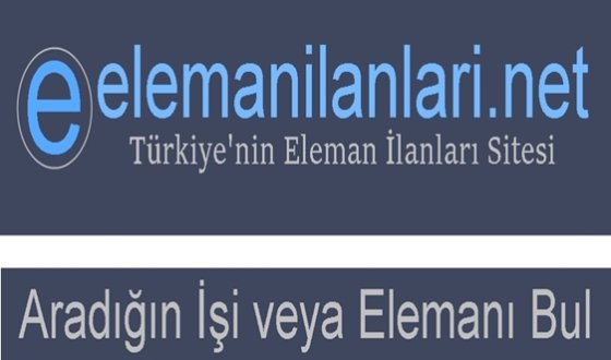 Türkiye’nin Önde Gelen Eleman İlanları Platformu Elemanilanlari.net