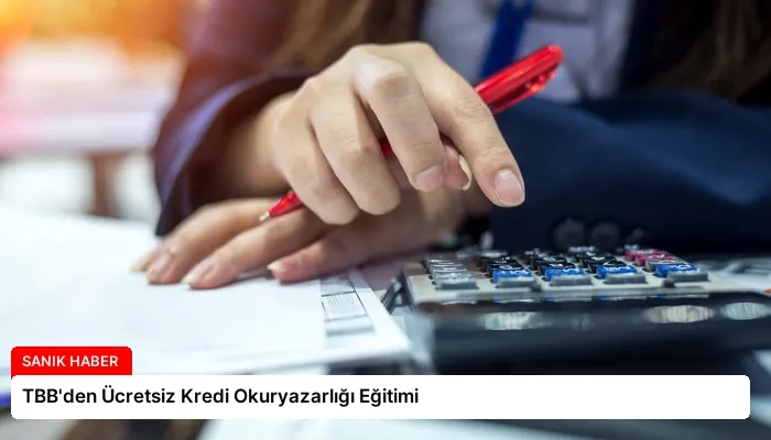 TBB’den Ücretsiz Kredi Okuryazarlığı Eğitimi
