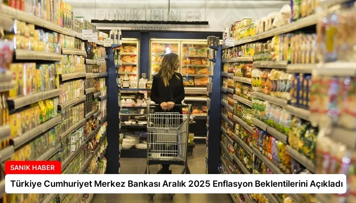 Türkiye Cumhuriyet Merkez Bankası Aralık 2025 Enflasyon Beklentilerini Açıkladı