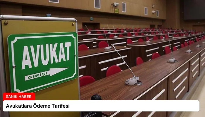 Avukatlara Ödeme Tarifesi