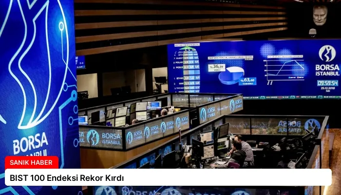 BIST 100 Endeksi Rekor Kırdı