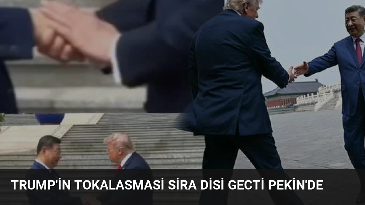 Trump’in Tokalasmasi Sira Disi Gecti Pekin’de