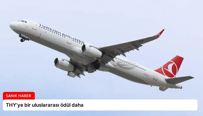 THY’ye bir uluslararası ödül daha