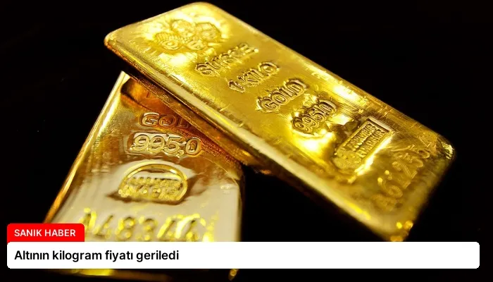 Altının kilogram fiyatı geriledi